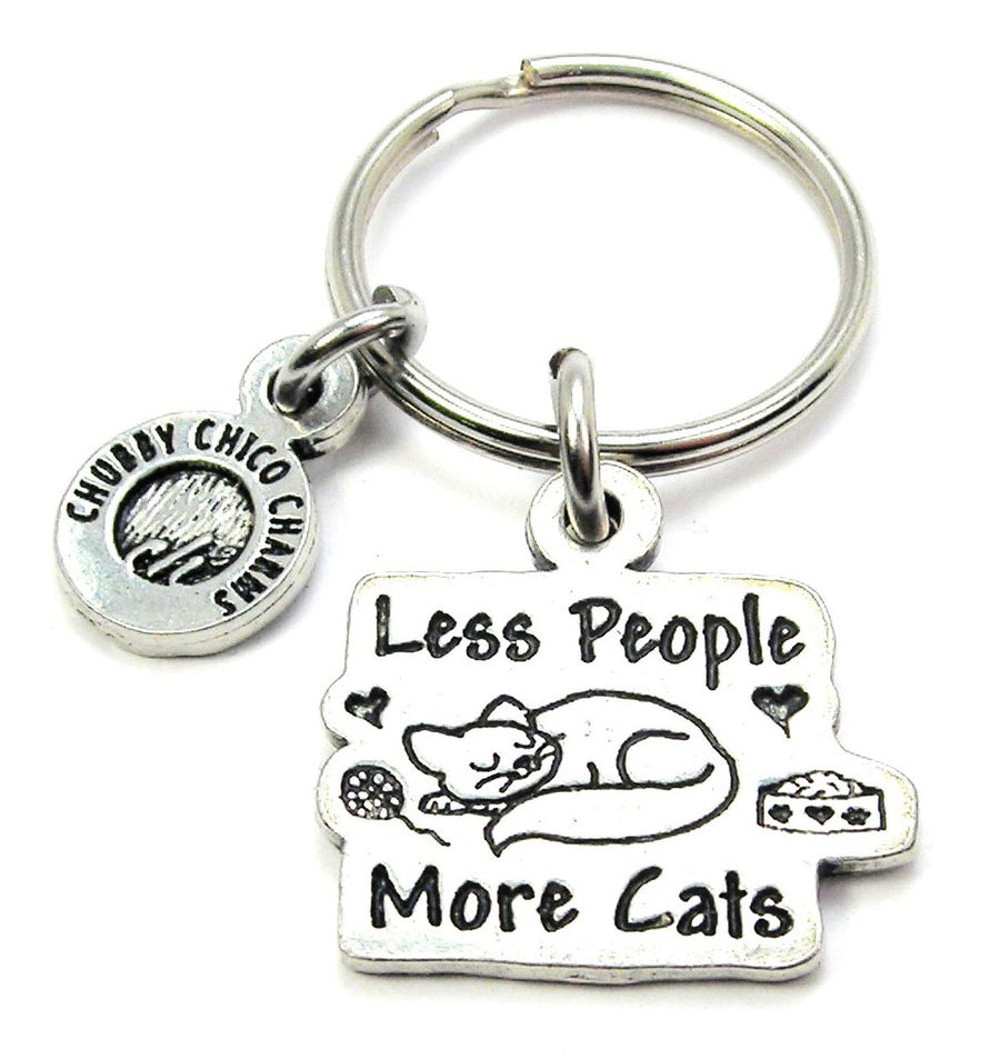 Less People- More Cats Keychain