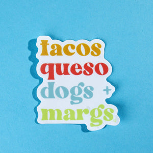 Sticker-Tacos Queso Dogs & Margs