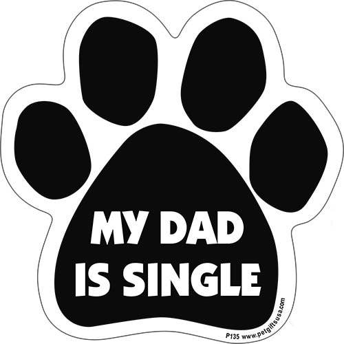 My Dad Is Single-Paw Car Magnet