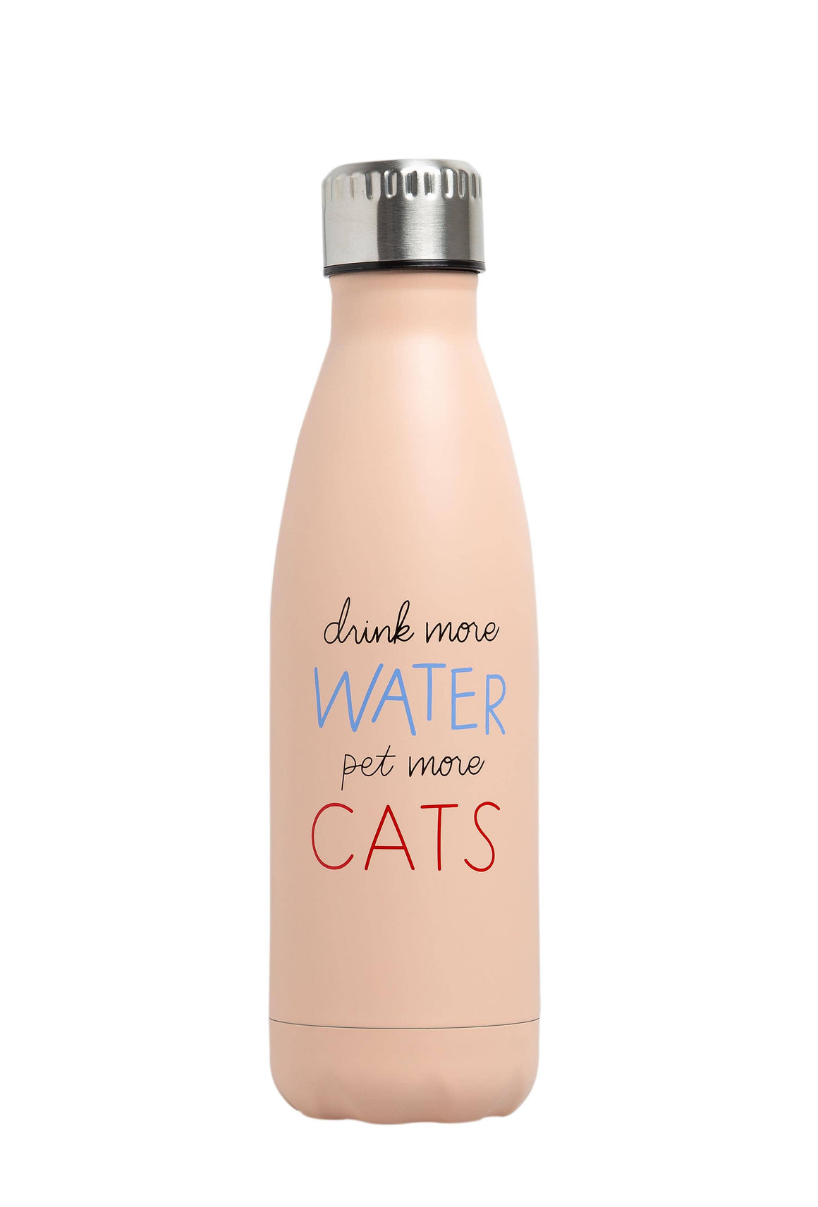 Drink More Water, Pet More Cats -Water Bottle