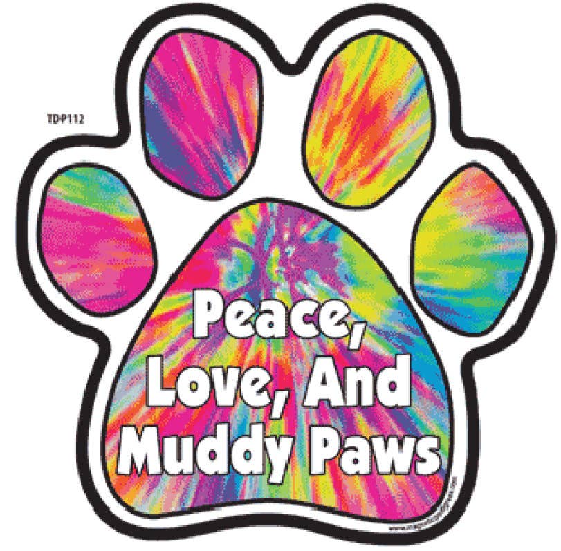 Peace, Love, And Muddy Paws -Paw Car Magnet