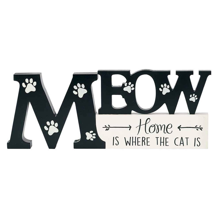 Meow. Home Is Where The Cat Is -Tabletop Decor