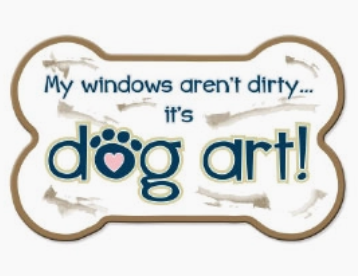 My Window's Aren't Dirty... It's Dog Art- Bone Shaped Car Magnet