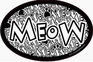 Meow- Oval Shaped Car Magnet