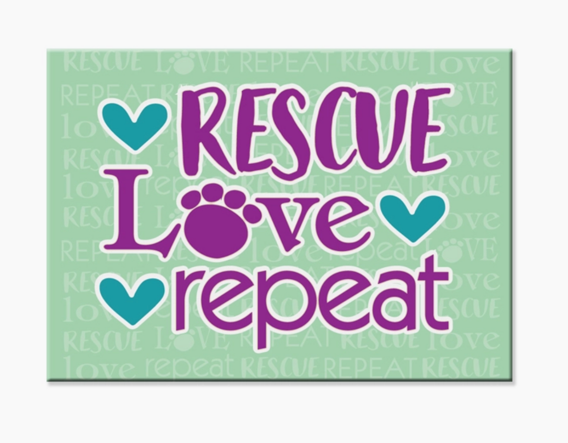 Rescue, Love, Repeat -Rectangle Magnet