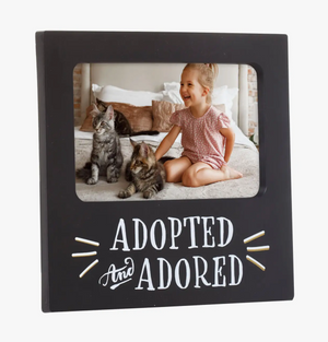Adopted and Adored- Wooden Frame