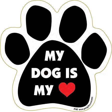 My Dog Is My Heart- Paw Shaped Car Magnet