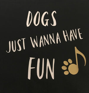 Dogs Just Wanna Have Fun Bandana-Web Exclusive!