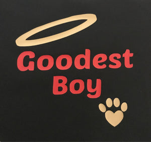 Goodest Boy-Bandana- Web Exclusive!