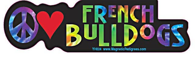 Peace Love French Bulldogs- Vinyl Bumper Sticker